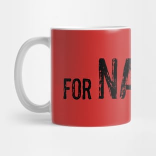 For NARNIA! Mug